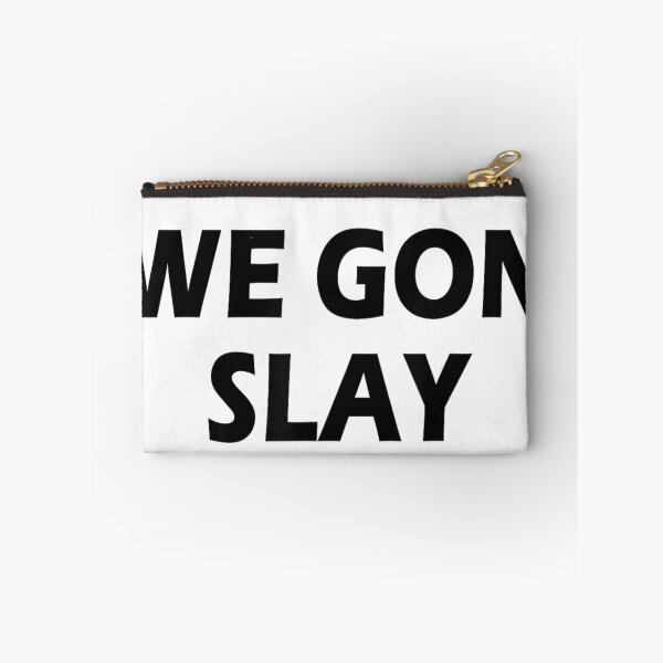 Item preview, We Gon Slay Bold Black Typography Motivational Girl Power Aesthetic Design designed and sold by ObukiLantara.