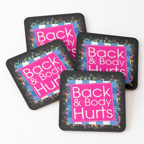Item preview, Back and Body Hurts Funny Parody Gym Humor and Daily Struggle designed and sold by RuperDelois.