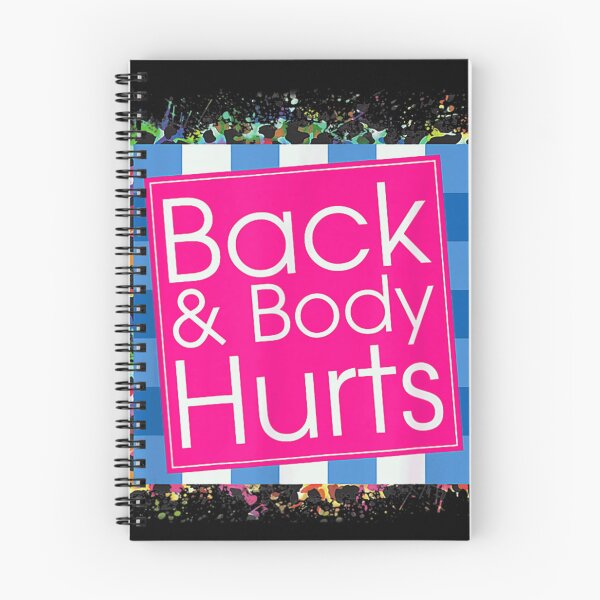 Item preview, Back and Body Hurts Funny Parody Gym Humor and Daily Struggle designed and sold by RuperDelois.