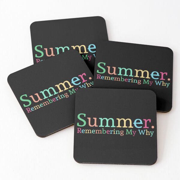 Item preview, Summer Remembering My Why Inspirational Motivational Quote Minimalist Typographic Art designed and sold by PhocoNibict.