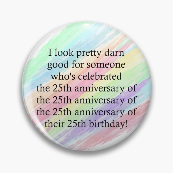 Item preview, Funny 100th Birthday Quote Design designed and sold by MissTerryWoman.