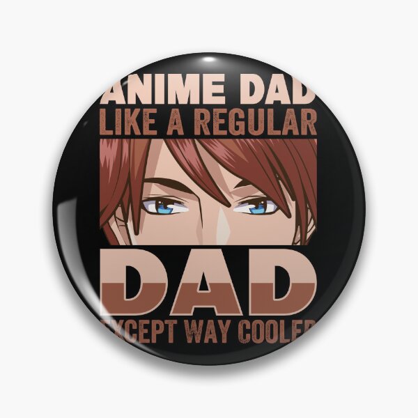 Item preview, Anime Dad Way Cooler designed and sold by SiarheiYur.