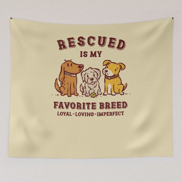 Item preview, Rescued Is My Favorite Breed designed and sold by kg07.