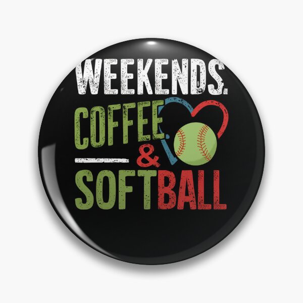 Item preview, Weekends Coffee Softball designed and sold by SiarheiYur.