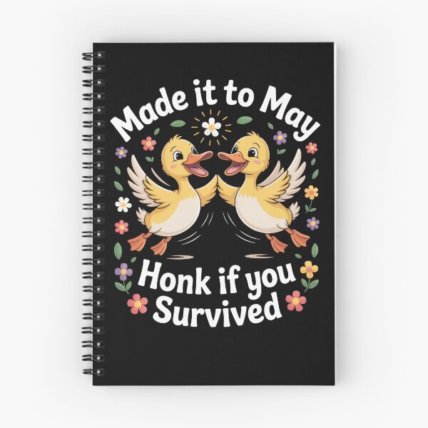 Item preview, Made it to May Honk if you Survived Ducklings designed and sold by SuperAndSocial.