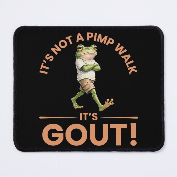 Item preview, It’s Not A Pimp Walk It’s Gout Funny Medical Humor T-Shirt designed and sold by Teetreasure2.