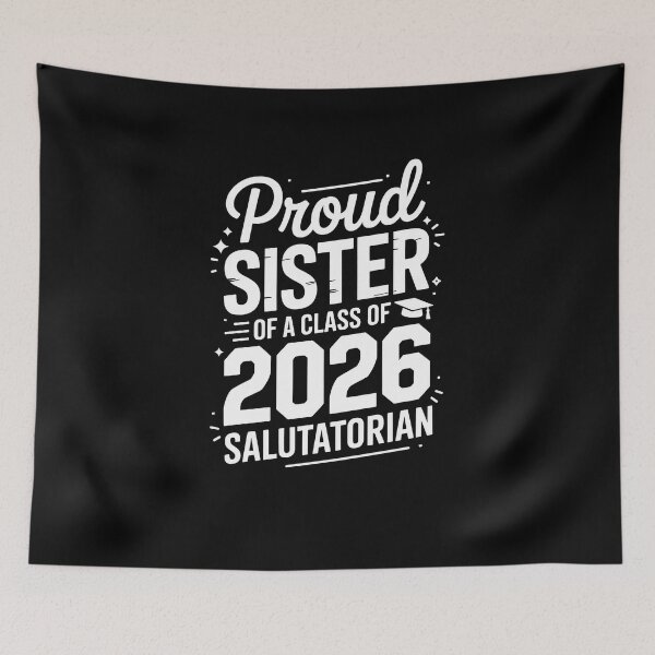Item preview, Proud Sister Class of 2026 Salutatorian Graduation designed and sold by SuperAndSocial.