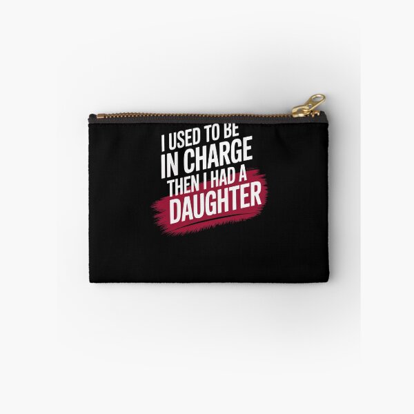 Item preview, In Charge Then Daughter Funny Parent Humor Quote designed and sold by SuperAndSocial.
