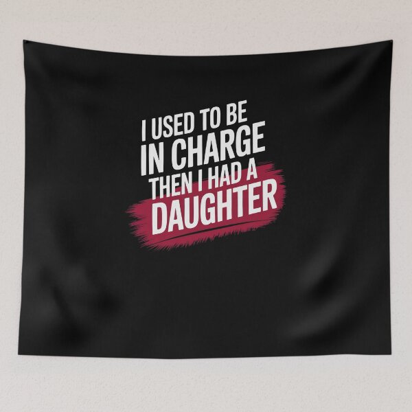 Item preview, In Charge Then Daughter Funny Parent Humor Quote designed and sold by SuperAndSocial.