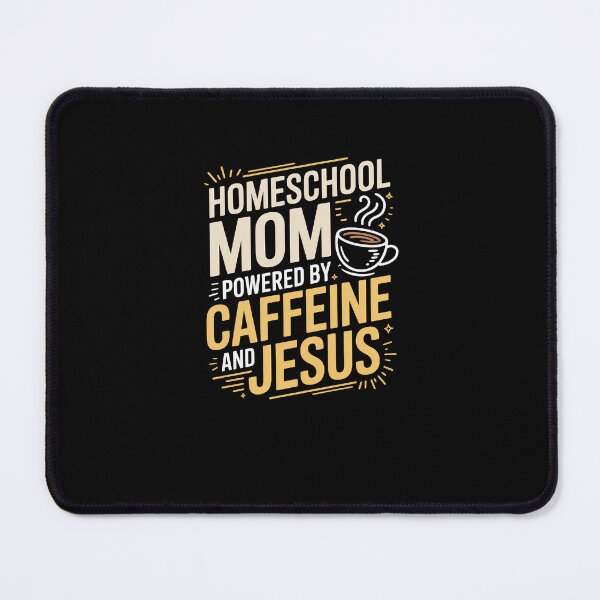 Artikelvorschau, Homeschooling-Mama – angetrieben von Koffein und Jesus entworfen und verkauft von SuperAndSocial.