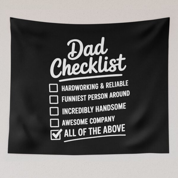 Item preview, Dad Checklist All Of The Above Fathers Day Gift for Dad designed and sold by Say It With Ink.