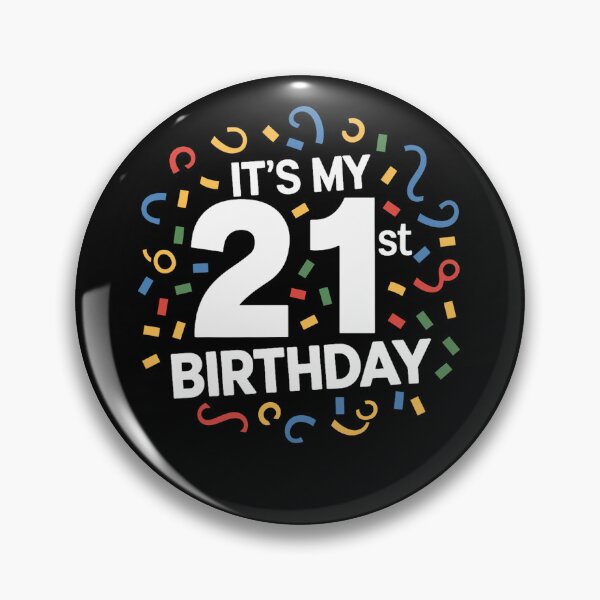 Item preview, Its My 21st Birthday designed and sold by SiarheiYur.
