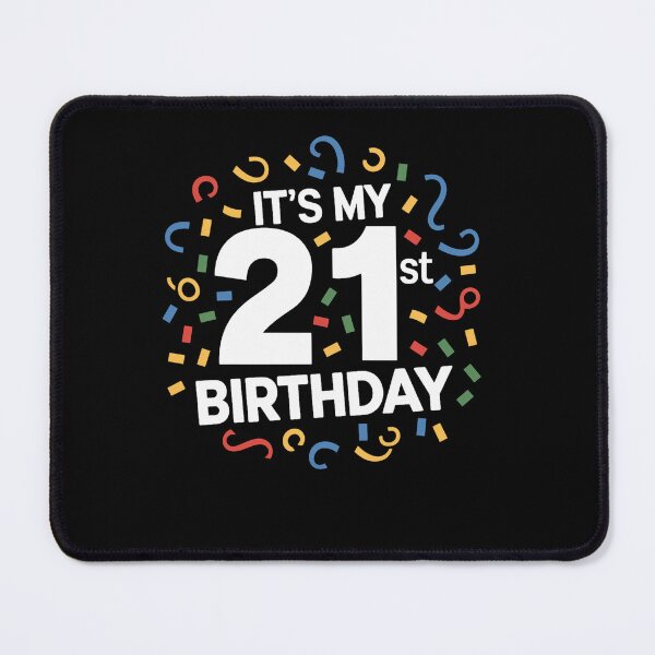 Item preview, Its My 21st Birthday designed and sold by SiarheiYur.