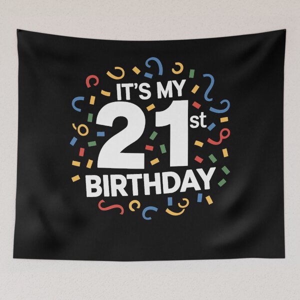 Item preview, Its My 21st Birthday designed and sold by SiarheiYur.