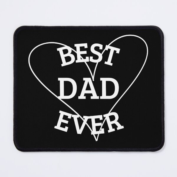 Item preview, Best Dad Ever designed and sold by WearFine.
