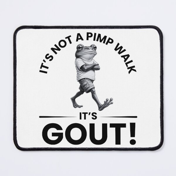 Item preview, It’s Not A Pimp Walk It’s Gout Funny Medical Humor T-Shirt designed and sold by Teetreasure2.