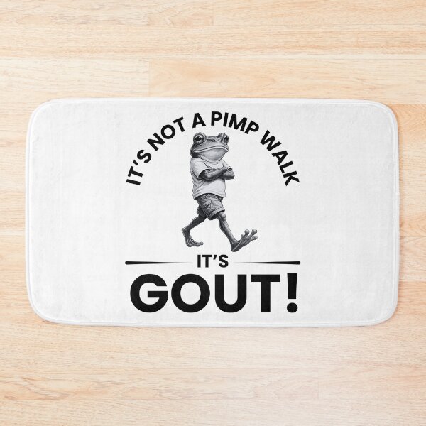 Item preview, It’s Not A Pimp Walk It’s Gout Funny Medical Humor T-Shirt designed and sold by Teetreasure2.
