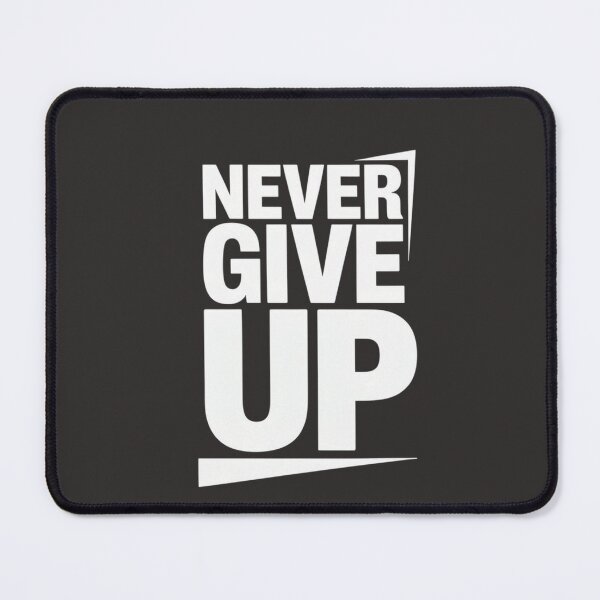 Item preview, Never Give Up Motivational Quote T-Shirt designed and sold by GiftLore Studio.