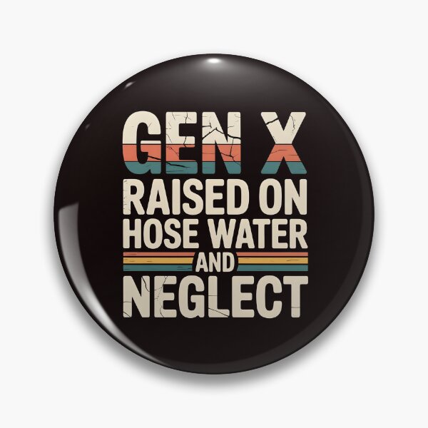 Item preview, Gen X Raised On Hose Water And Neglect Shirt – Funny Retro Gen X Nostalgia designed and sold by Redgiant87x.