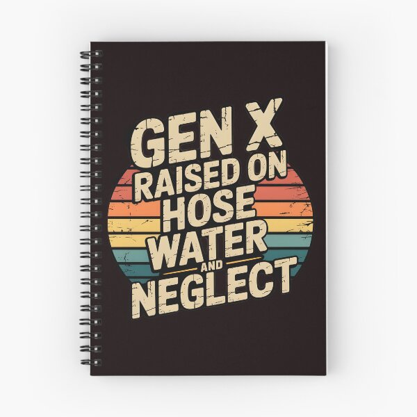 Item preview, Gen X Raised On Hose Water And Neglect Shirt – Vintage Childhood Humor designed and sold by Redgiant87x.