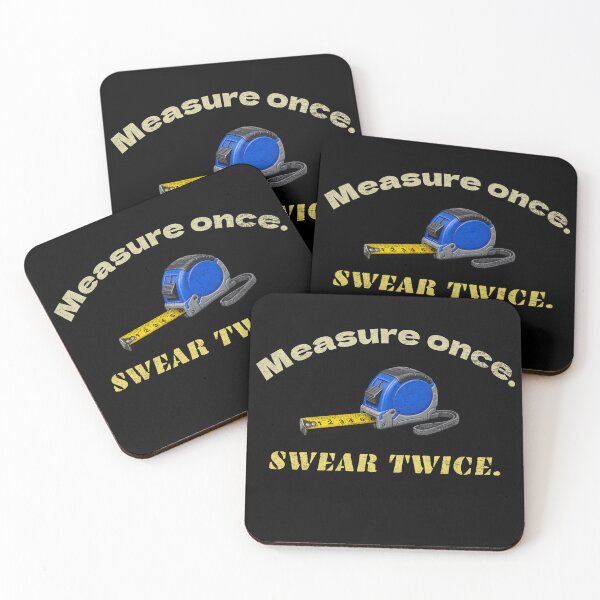 Item preview, Measure Once Swear Twice Funny Woodworking Carpenter Pun designed and sold by FriciShop.