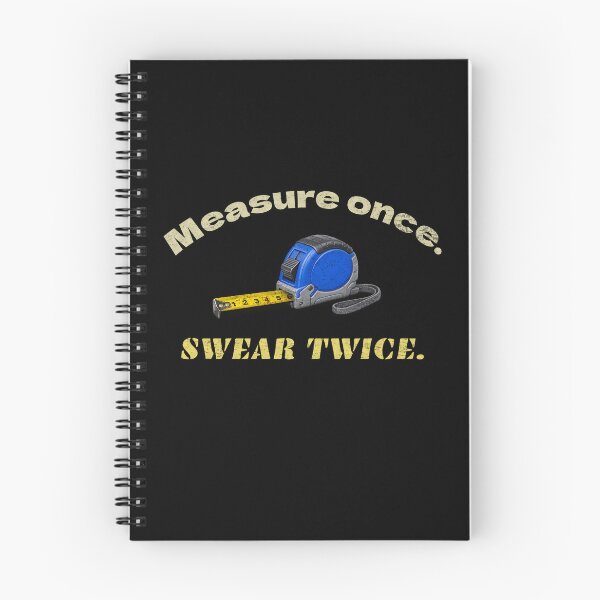 Item preview, Measure Once Swear Twice Funny Woodworking Carpenter Pun designed and sold by FriciShop.