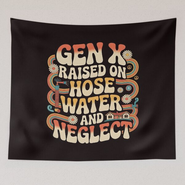 Item preview, Gen X Raised On Hose Water And Neglect Shirt – Sarcastic Vintage Gen X designed and sold by Redgiant87x.