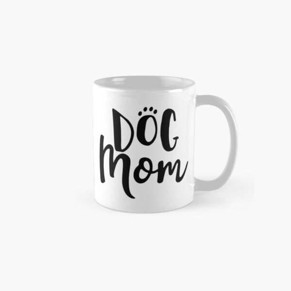 Proud Dog Mom Classic Mug