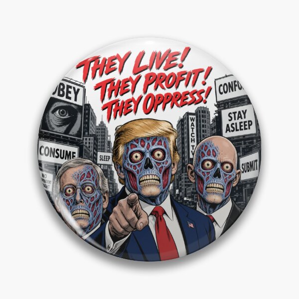 Item preview, They Live! Anti Trump Design designed and sold by Casterisk Creative.