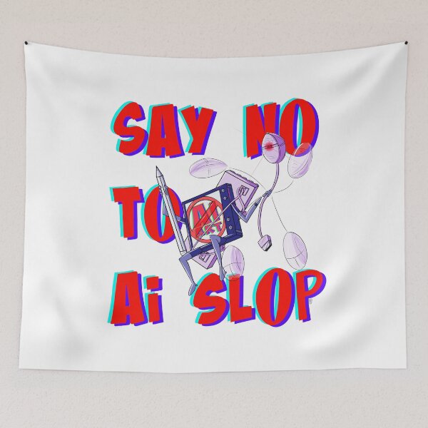 Item preview, Say No to Ai Slop designed and sold by EccoGirl88.