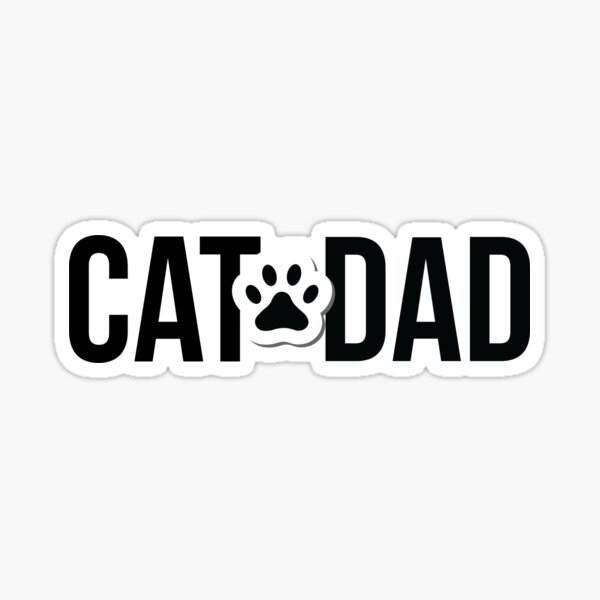 Cat Dad! Sticker
