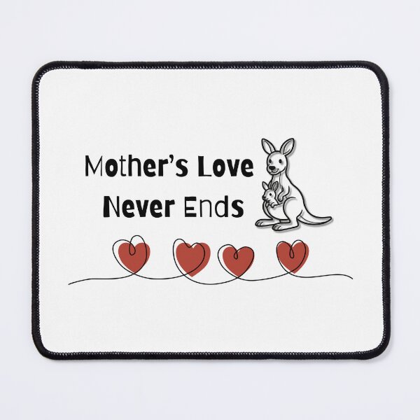 Item preview, Mother’s Love Never Ends – Every Day Is Mother’s Day | Emotional Mom Quote Design for Loving Mothers & Family Gift designed and sold by Art IN Pack.