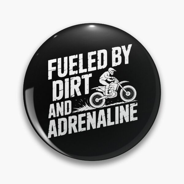 Item preview, Fueled By Dirt And Adrenaline designed and sold by theartfulaspie.