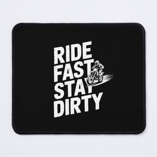 Item preview, Ride Fast Stay Dirty designed and sold by theartfulaspie.