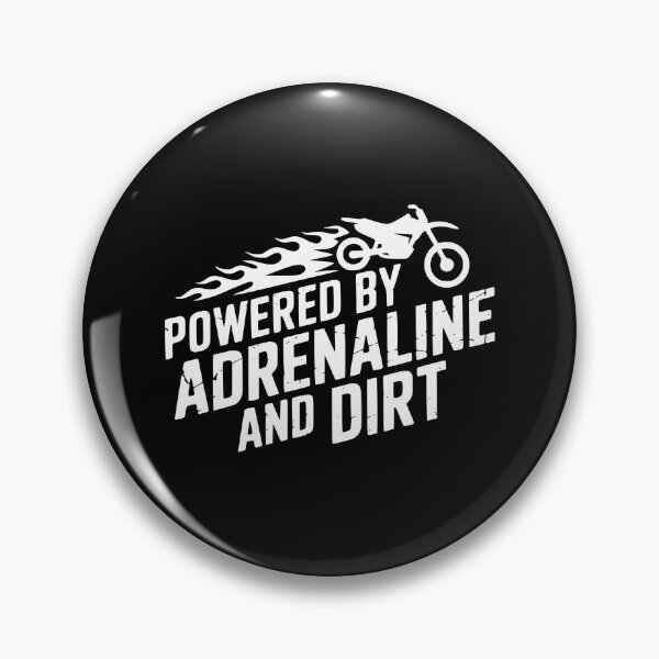 Item preview, Powered By Adrenaline And Dirt designed and sold by theartfulaspie.