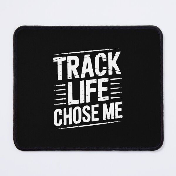 Item preview, Track Life Chose Me designed and sold by theartfulaspie.