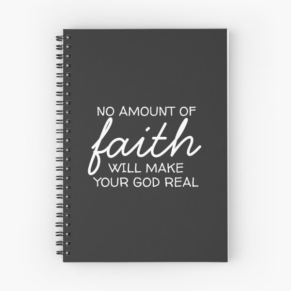 Item preview, No amount of faith will make your god real designed and sold by EvergreenRevolt.
