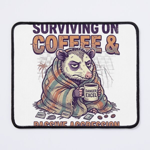 Item preview, Surviving On Coffee & Passive Aggression – Funny Office Humor designed and sold by Dada-arts.