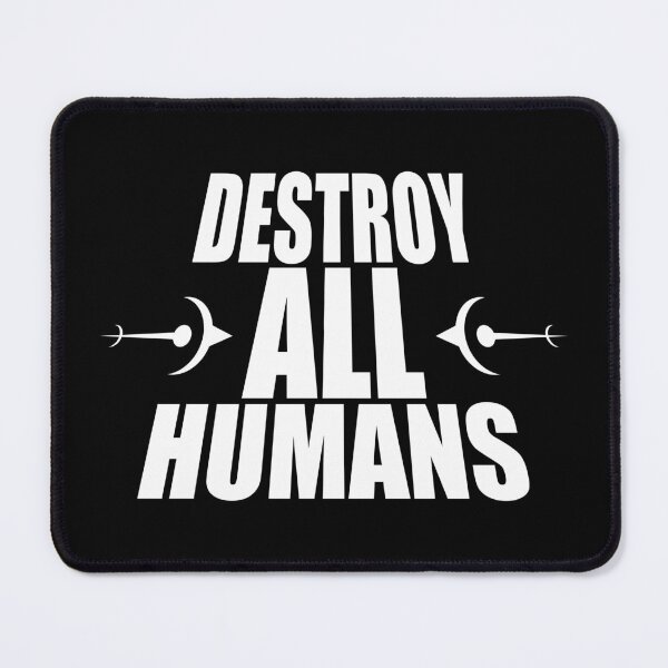 Item preview, Destroy All Human - White designed and sold by MDOPtheoriginal.