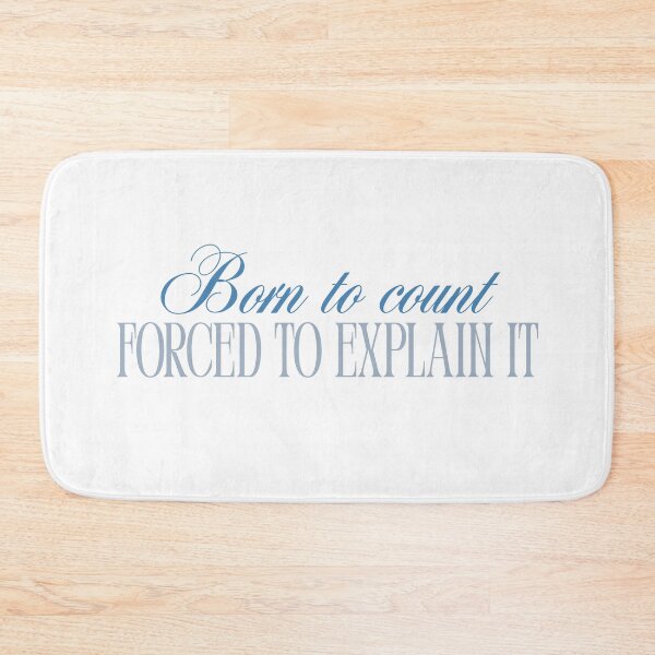 Item preview, Born to Count Forced to Explain It Funny Accountant T-Shirt Office Humor CPA Gift Tee designed and sold by BananaPrint.
