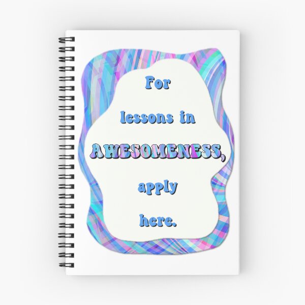 Item preview, Lessons in Awesomeness Funny Quote designed and sold by MissTerryWoman.