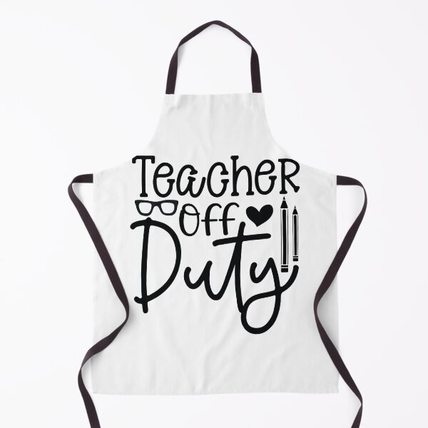Item preview, Teacher Off Duty - Funny School Vacation & Educator Life Art designed and sold by FuzionRaptor.