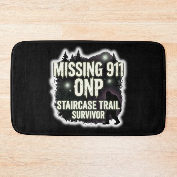 Item preview, Missing 911 ONP Staircase Trail - Survivor Bigfoot Sasquatch T-Shirt   designed and sold by Heinessight Merch.