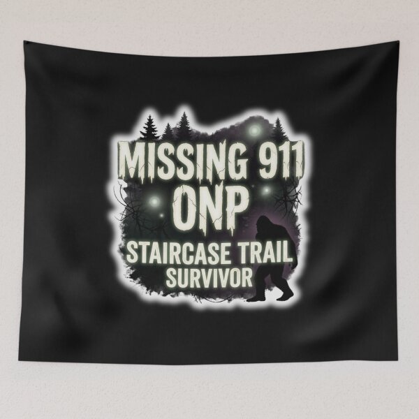 Item preview, Missing 911 ONP Staircase Trail - Survivor Bigfoot Sasquatch T-Shirt   designed and sold by Heinessight Merch.