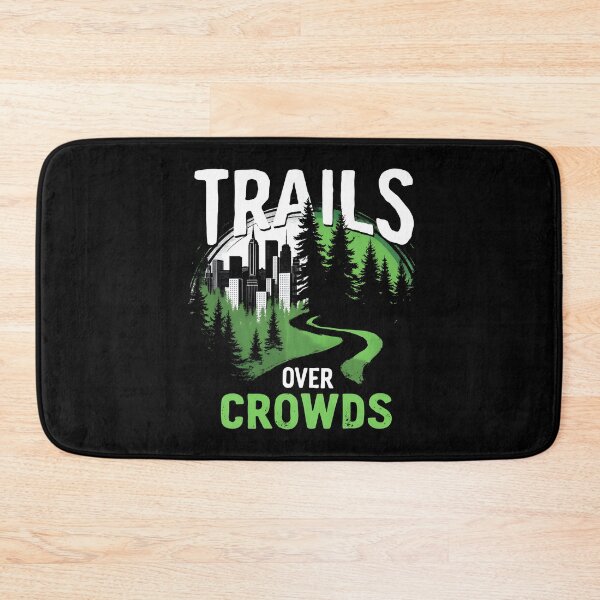 Item preview, Trails Over Crowds Forest Bathing Trails designed and sold by MooonTees.
