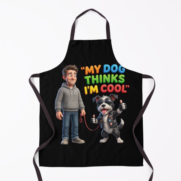 Item preview, My Dog Thinks I'm Cool Funny Dog Lover designed and sold by pradeepvisuals.