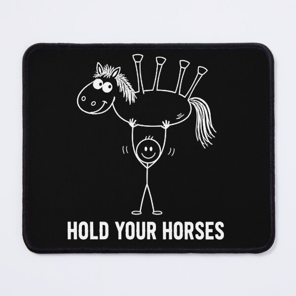 Item preview, Hold Your Horses Funny Stick Figure Horse Lover Design designed and sold by ArcaneArtistry.