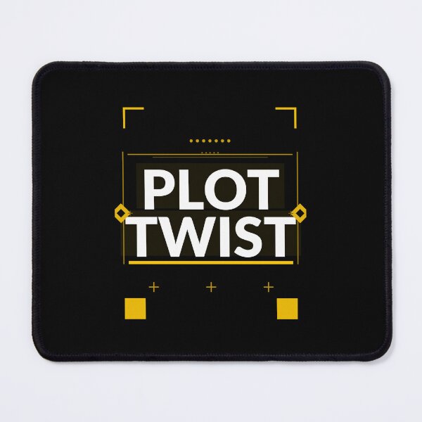 Item preview, Plot Twist Shirt | Funny Sarcastic Gift for Witty Humor Lovers designed and sold by Daily Mood Tees.