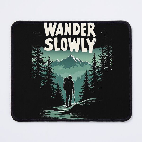 Item preview, Wander Slowly Forest Bathing Trails designed and sold by MooonTees.