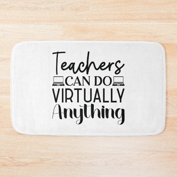 Item preview, Teachers Can Do Virtually Anything - Funny Online Mentor School Gift designed and sold by FuzionRaptor.